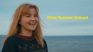 When Summer Grieved - Short film (4K)