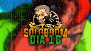 SOLOBOOM CHALLENGE DÍA 16 // STREAMHIGHLIGHTS