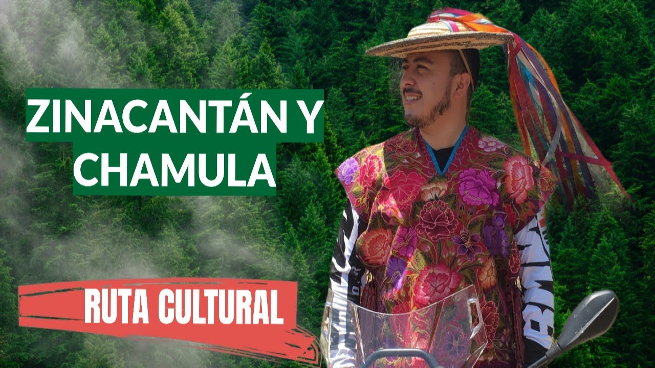 ZINACANTAN Y CHAMULA EN 
