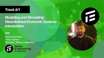 Track 6/1: Modelling and Simulating Decentralized Economic Systems with the Application of AI/ML