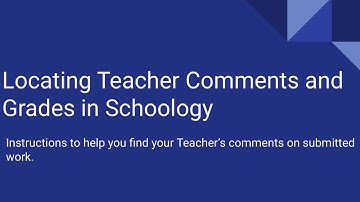 How to View Teacher Comments and Grades in the Schoology App