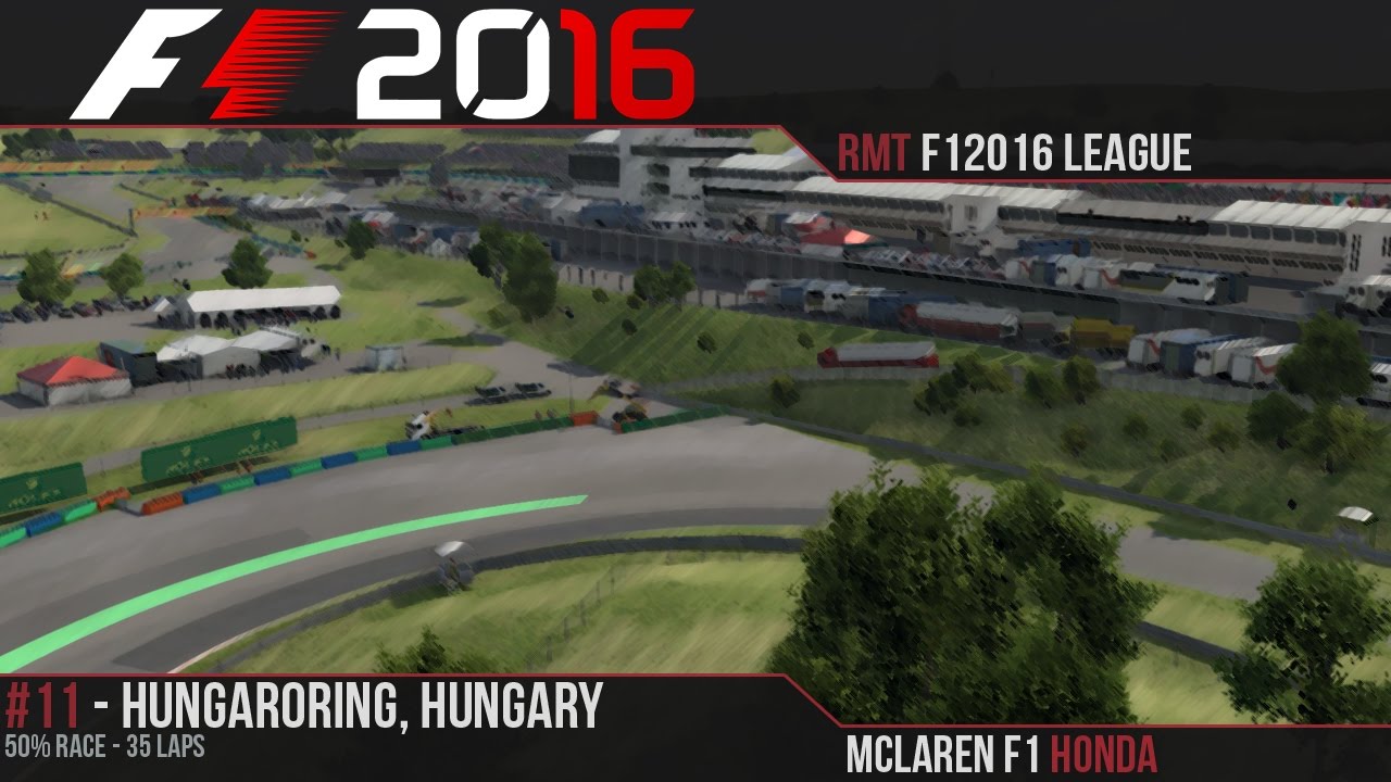 F1 2016 // Ramteam F1 2016 League S1, R11 - Hungary [60fps]