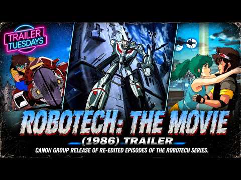 Robotech: The Movie — трейлер