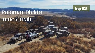 Palomar Divide Truck Trail U0026 Jk Intro 2018 Jeep Jku Rubicon