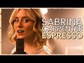 Espresso  sabrina carpenter cover by first to eleven