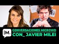 Conversaciones Microwd... Javier Milei & Gloria Álvarez