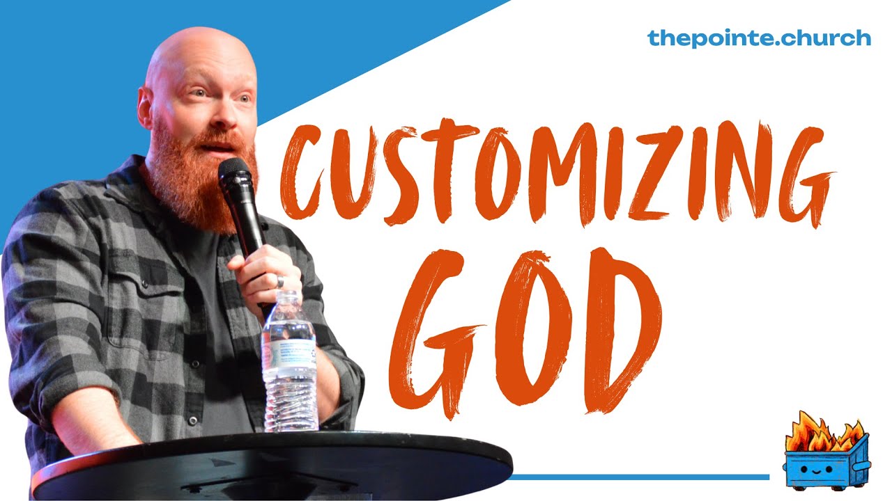 Customizing God