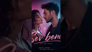 Sev Beni Dinle, hisset…beğen, paylaş, destek ol🎶 #youtubeshorts #yenişarkı #pop #dizi