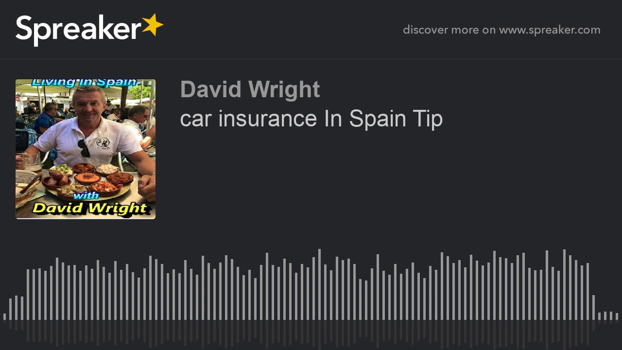 car insurance In Spain Tip YouTube