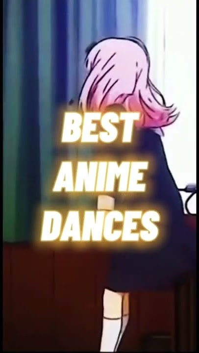 Best Anime Dances edit#anime #animedance#edit#badhabits