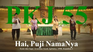 Download Lagu PKJ 055 – Hai, Puji NamaNya MP3 Download Lagu PKJ 055 – Hai, Puji NamaNya MP3