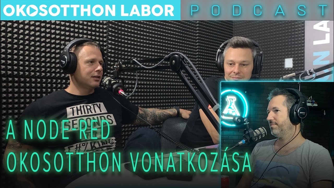 OkosOtthon Labor podcast - A Node-RED okosotthon vonatkozása - YouTube