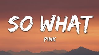 P!NK - So What (Lyrics) chords