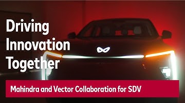 Mahindra & Vector Collaboration for SDV: Driving Innovation Together