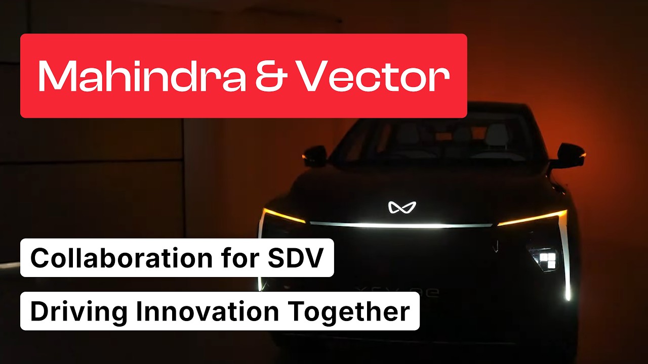 Mahindra & Vector Collaboration for SDV: Driving Innovation Together