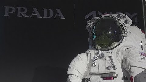 Prada, Axiom Space unveil spacesuit for NASA