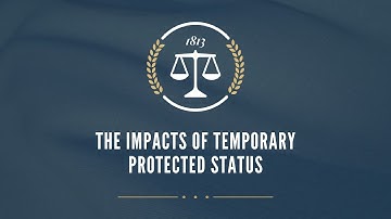The Impacts of Temporary Protected Status