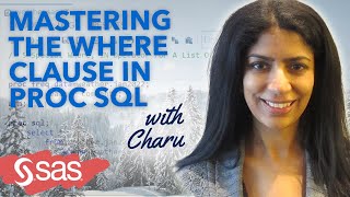 SAS Tutorial | Mastering the WHERE Clause in PROC SQL