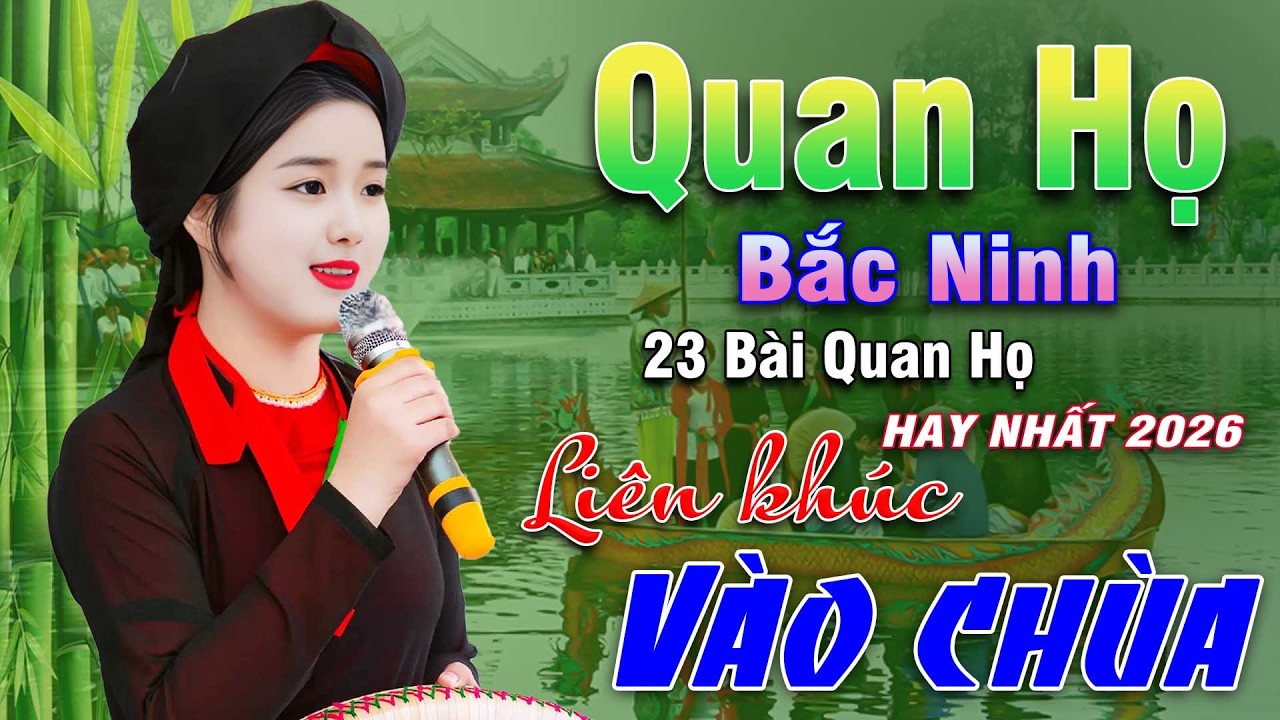 Ngây Ngất Khúc Quan Họ - Kim Cúc ➤ Tuyển Chọn 23 Bài Hay Tuyệt Đỉnh 2025 Nghe 1 Lần Nhớ Cả Đời