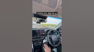 XUV3XO AX7L ADAS Test #automobile #thar #3xo #xuv700 #xuv #xuv300 #xuv500 #xuv700ax7l #xuv3x0
