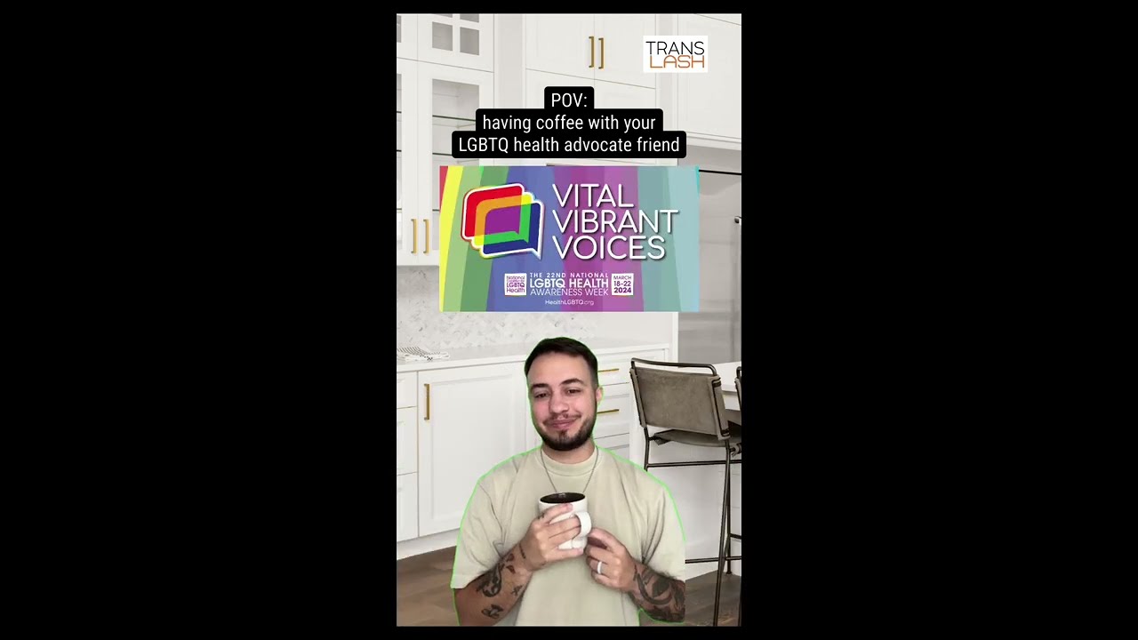 Why Trans Healthcare Matters During National LGBTQ Health Awareness Week