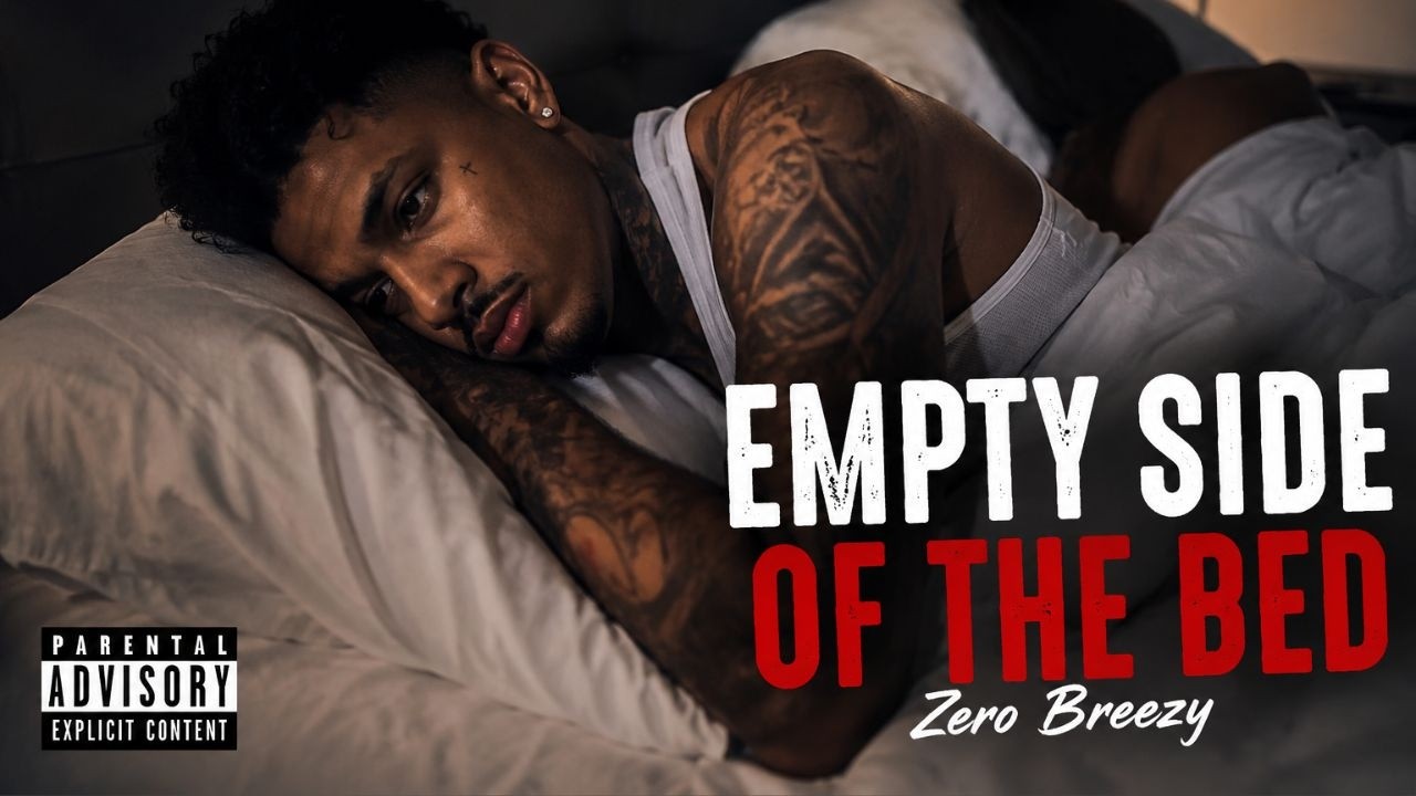 Watch EMPTY SIDE OF THE BED 💔 (Official Audio) | Zero Breezy on YouTube Watch EMPTY SIDE OF THE BED 💔 (Official Audio) | Zero Breezy on YouTube