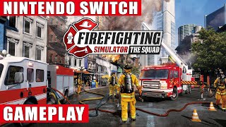 Firefighting Simulator - The Squad Nintendo Switch Gameplay screenshot 4