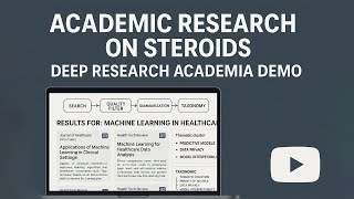 Academic Research on Steroids: Deep Research Academia Demo