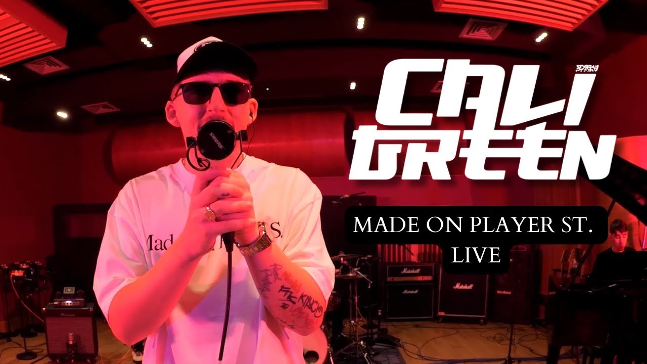 Cali Green - Made On Player St. (LIVE)
