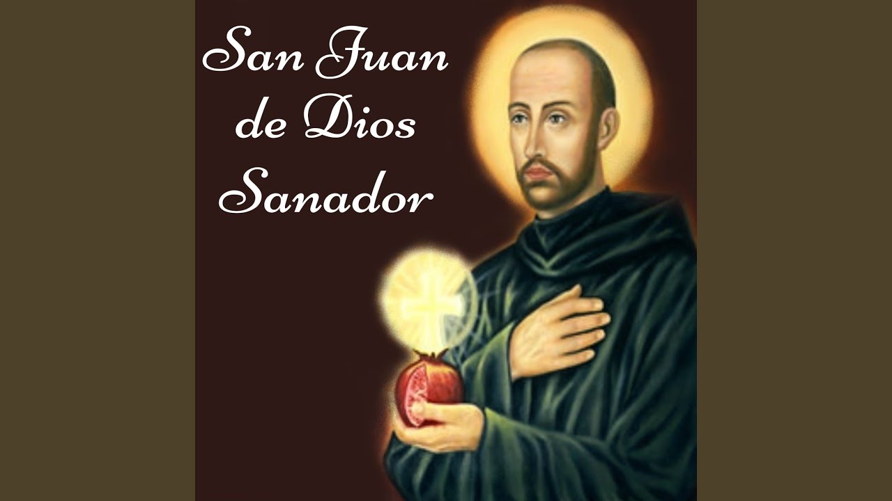 Oración a San Juan de Dios por la Sanación de un Niño Enfermo - YouTube