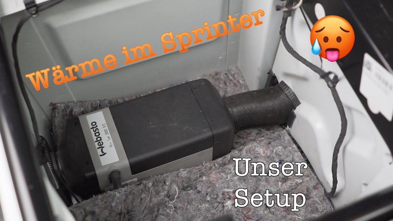 Webasto Standheizung Geht Nach Kurzer Zeit Aus Unsere Webasto Standheizung im Sprinter | AirTop2000STC - YouTube