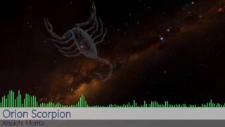 Maoudamashii - Orion Scorpion Extended
I am hasten the special songs as I got very busy tomorrow, but, this is another extended song in the list. I also thinking to end the 4th version video at July 2017 and start a new fresh 5.0 video. The special songs coming soon at the same date.
-Credits-
Music: Maoudamashii
http://maoudamashii.jokersounds.com/
https://www.youtube.com/channel/UCvNnyy0_KxpJegpv3ytVM5Q
https://twitter.com/kouichi_axis
https://www.facebook.com/maoudamashii
Image: NASA
Label: JokerSounds Maoudamashii - Orion Scorpion Extended