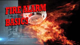 FIRE ALARM BASICS (1 OF 2)