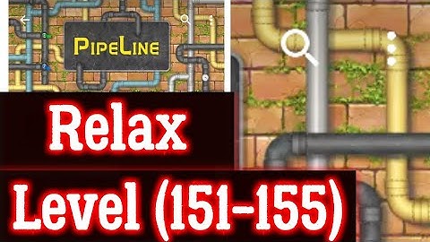 Pipeline Relax Level 151 152 153 154 155 Solution