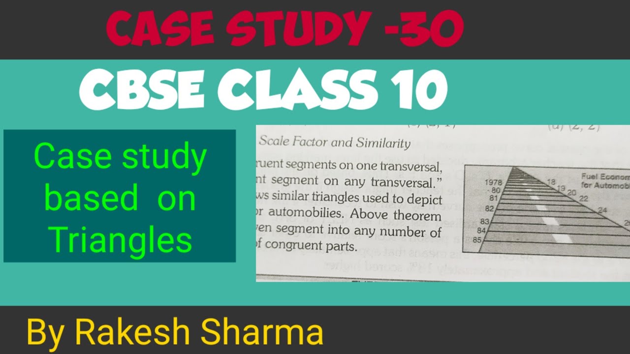 case study based questions on triangles class 10