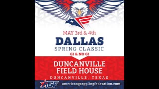 2025 AGF Dallas Spring Classic - Mat 1/Day 1