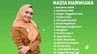 Nazia Marwiana Pilihan Album Terbaru 2024