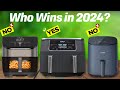 Best Air Fryers 2024! Who Is The NEW #1?