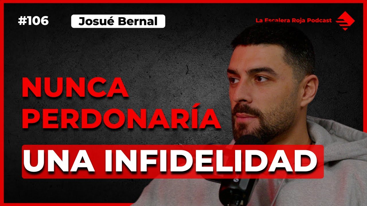 EPISODIO 106 JOSUE BERNAL: 