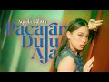 Aqeela Calista - "Pacaran Dulu Aja" M/V (Official Music Video)