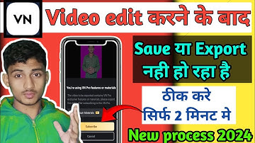 Video is not getting saved in VN app | VN app export problem solve kare | How to solve VN export ...