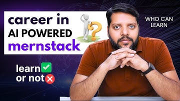 Career in AI-Powered MERN Stack🤖 | Skills, Roadmap & Career Growth Explained