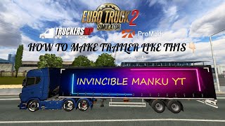 Euro Truck Simulator 2 Trailer Skin Tutorial | ETS2 | Easy Tutorial | 💯 Working