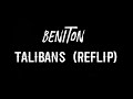 Beniton Talibans Reflip mp3