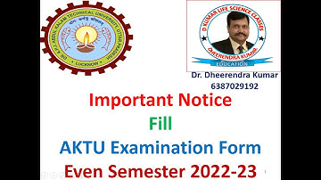 AKTU  Exam Form 2023/ How Can Fill AKTU Exam form Even Sem 2023 By Dr. Dheerendra Kr