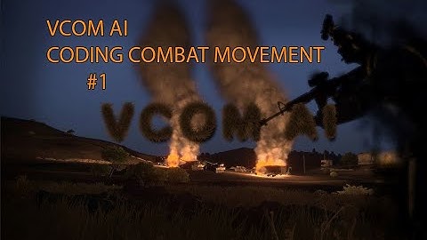 Vcom AI: Coding Combat Movement