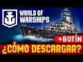 World of Warships Descargar con BONIFICACIONES⚓Wows Juego Download on PC and MAC⚓Español 2025