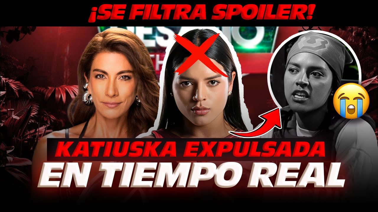 🚨ULTIMA HORA 🚨 ¿CARACOL EXPULSA A KATIUSKA? 💥😱 SUPER SPOILER FILTRADO 🏆 MENCHO A LA FINAL