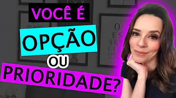 Como saber se sou prioridade na vida dele?