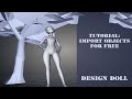 How to import objects for free- DESIGN DOLL